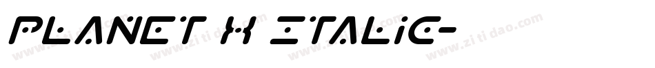Planet X Italic字体转换
